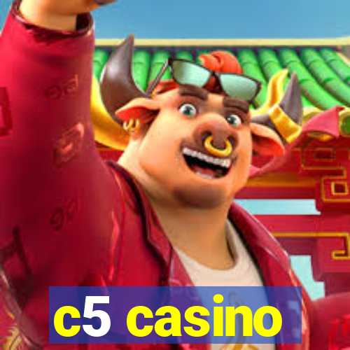 c5 casino